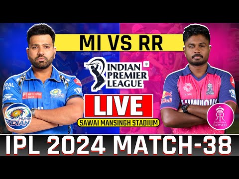 Live Ipl 2024: Mumbai Indians vs Rajasthan Royals Match-38 | Live Mi vs RR | Today Live Ipl Match