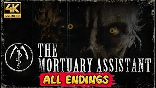 THE MORTUARY ASSISTANT - ALL 6 ENDINGS EXPLAINED [4K ULTRA HD]