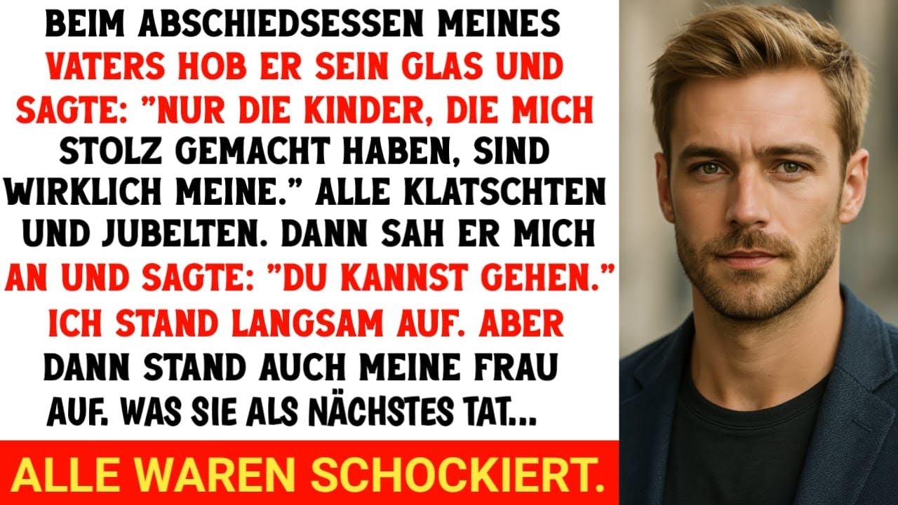 Beim Abschiedsessen meines Vaters demütigte er mich als 
