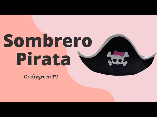 DIY-Como hacer un gorro tipo pirata en 5 minutos + carnaval, carnaval 