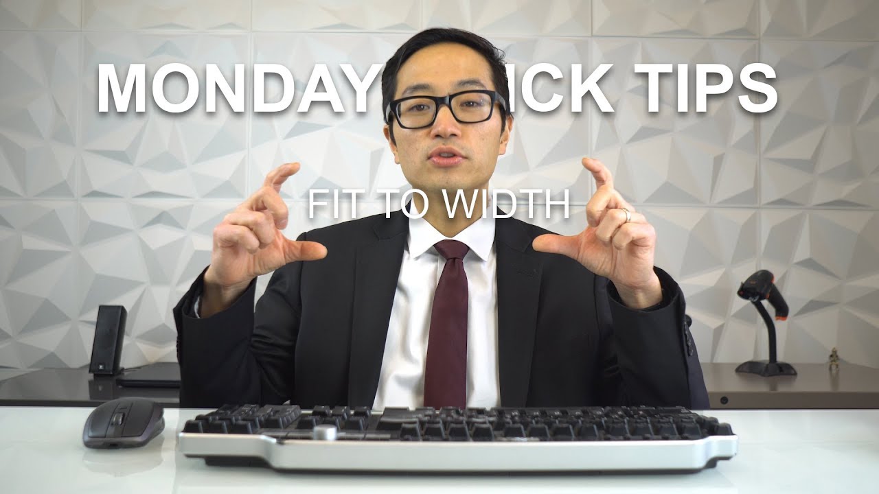 Monday Quick Tips - Fit to Width - YouTube