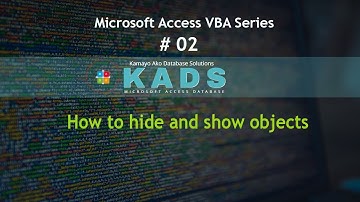 Microsoft Access VBA #2 | How to hide and show objects
