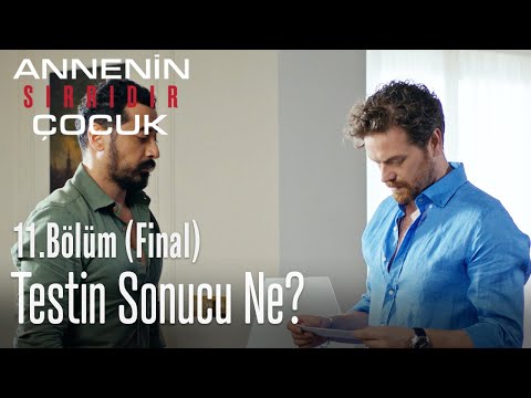 DNA testinin sonucu.. - Annenin Sırrıdır Çocuk 11. Bölüm (Final)