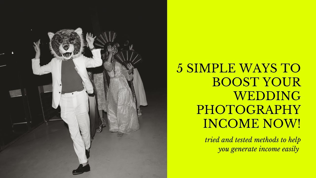 5 simple ways to boost your wedding photography income NOW!
