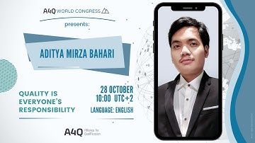 Aditya Mirza Bahari: Quality is everyone´s responsibility