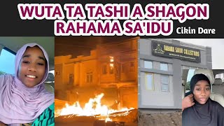 Wuta Ta Tashi A Shagon Rahama Saidu