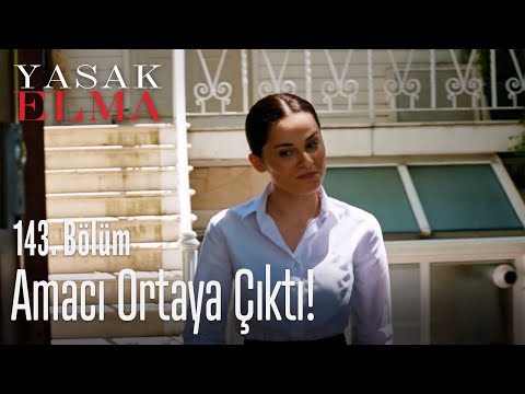 Amacı ortaya çıktı! - Yasak Elma 143. Bölüm