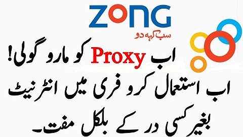 Zong Free Internet New Setting Without Proxy 1000% Working