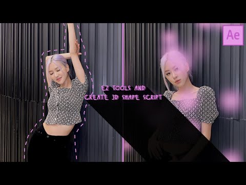 ez tools and create 3d shape script | after effects