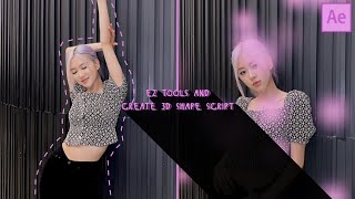 ez tools and create 3d shape script | after effects