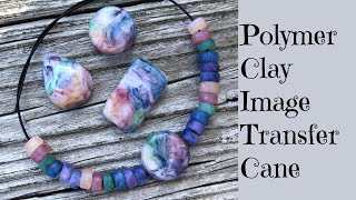 Easy Polymer Clay Image Transfer Canes Tutorial Faux Stone And Watercolor Effect Beads and Cabochon by Thinking Outside The Box 15,061 views 3 years ago 1 hour