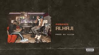 R2Bees - Alhaji (Audio slide)