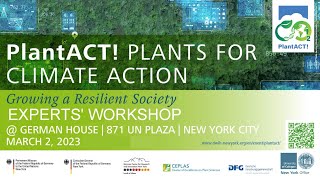 Experts&#39; Workshop: Plantact! Plants for Climate Action – Growing a Resilient Society