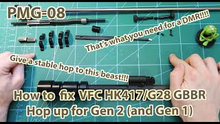 Pimp My Gun #08 - How to fix VFC HK417/G28 GBBR Hop up for Gen 2 (and Gen 1)