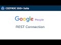 Google people REST Connection. Connect #GooglePeople service to SQL Server in 5 minutes | COZYROC