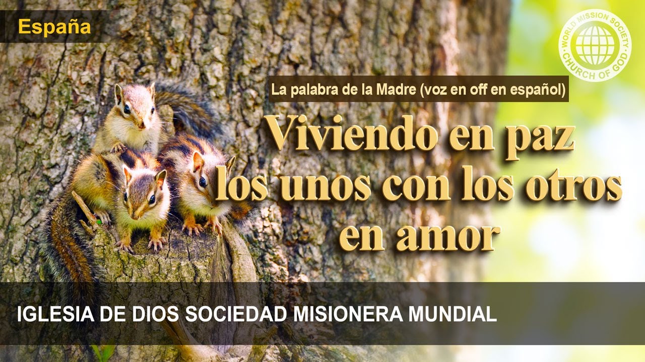 Viviendo en paz los unos con los otros en amor | Dios Madre