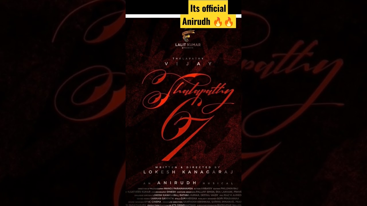 Its Official 💥Anirudh is onboard on T67🔥🔥🔥 