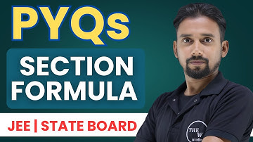 JEE PYQs on Section Formula | Must-Solve Questions with Tricks
