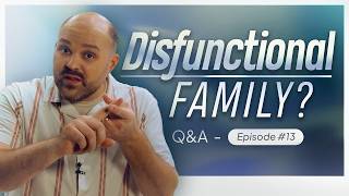 How Should I Approach a Toxic Family Relationship? | Q&A with Brother Chris Episode #13 screenshot 3