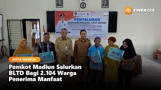 Kota Madiun - Pemkot Madiun Salurkan Bltd Bagi 2.104 Penerima Manfaat