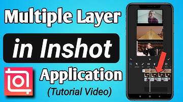 How to Add multiple Video layer in Inshot App