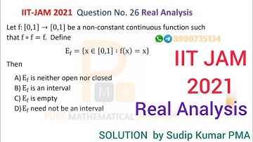IIT JAM 2021 Real Analysis Solution | Mathematics Solution | Question No 26 | By Sudip Kumar PMA