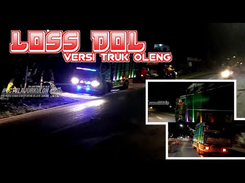 lagu LOS  DOL  versi truk  Putra Sultan oleng  