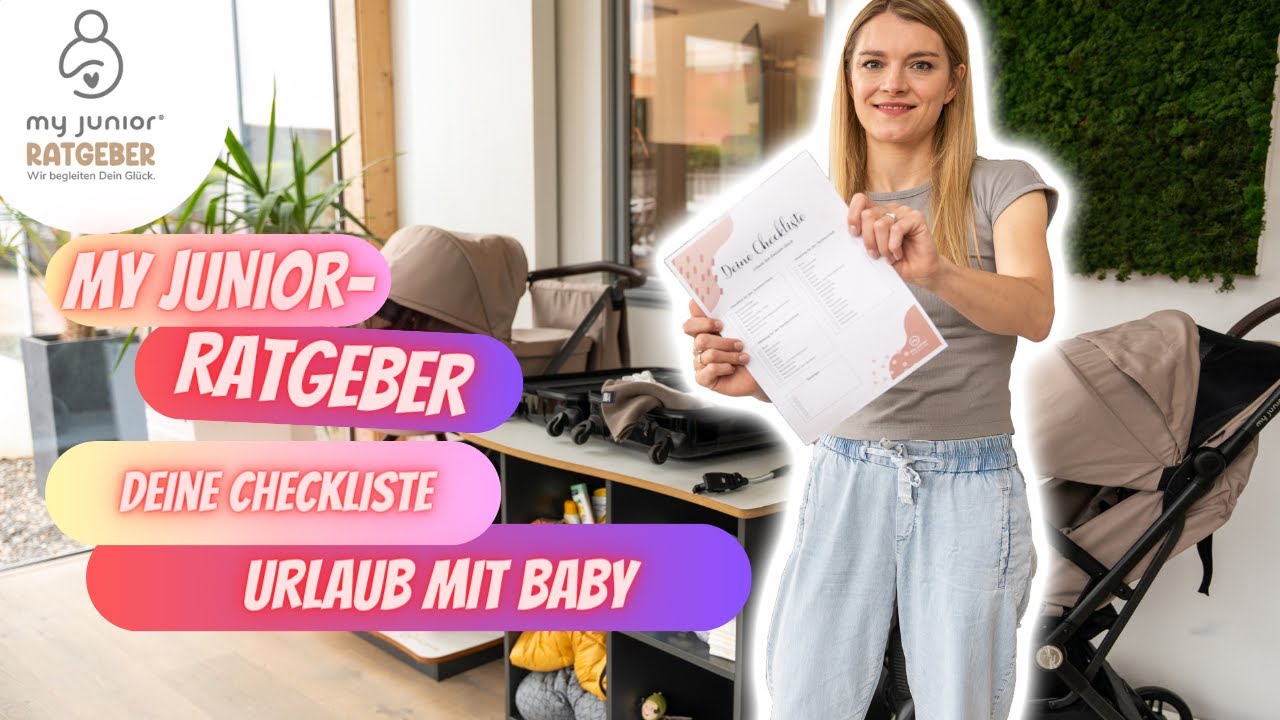 Urlaub mit Baby – Checkliste   |  Der my junior-Ratgeber 💚