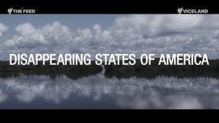 Disappearing States of America: The USA's first 'climate change refugees' - The Feed