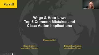 Wage and Hour Law: Top 5 Pitfalls and Class Action Implications