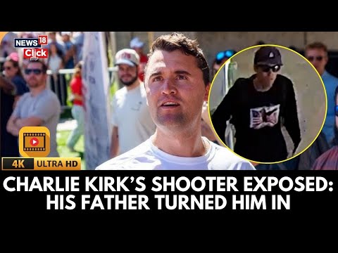 Charlie Kirk's Shooter CONFESSED To His Father, His Father Turned Him In To The Police: Sources | 4K