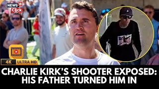 Charlie Kirk's Shooter CONFESSED To His Father, His Father Turned Him In To The Police: Sources | 4K