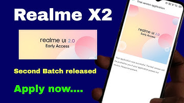 Realme X2 android 11 early access second batch update released. Apply now fast
