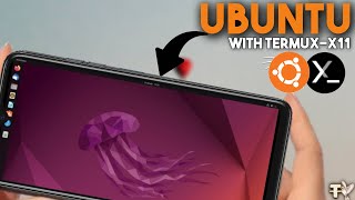 How To Install And Use Ubuntu With Termux-x11 '2024' How To Install And Use Ubuntu With Termux-x11 '2024'