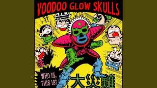 Vignette de la vidéo "Voodoo Glow Skulls - Here Comes the Sun"