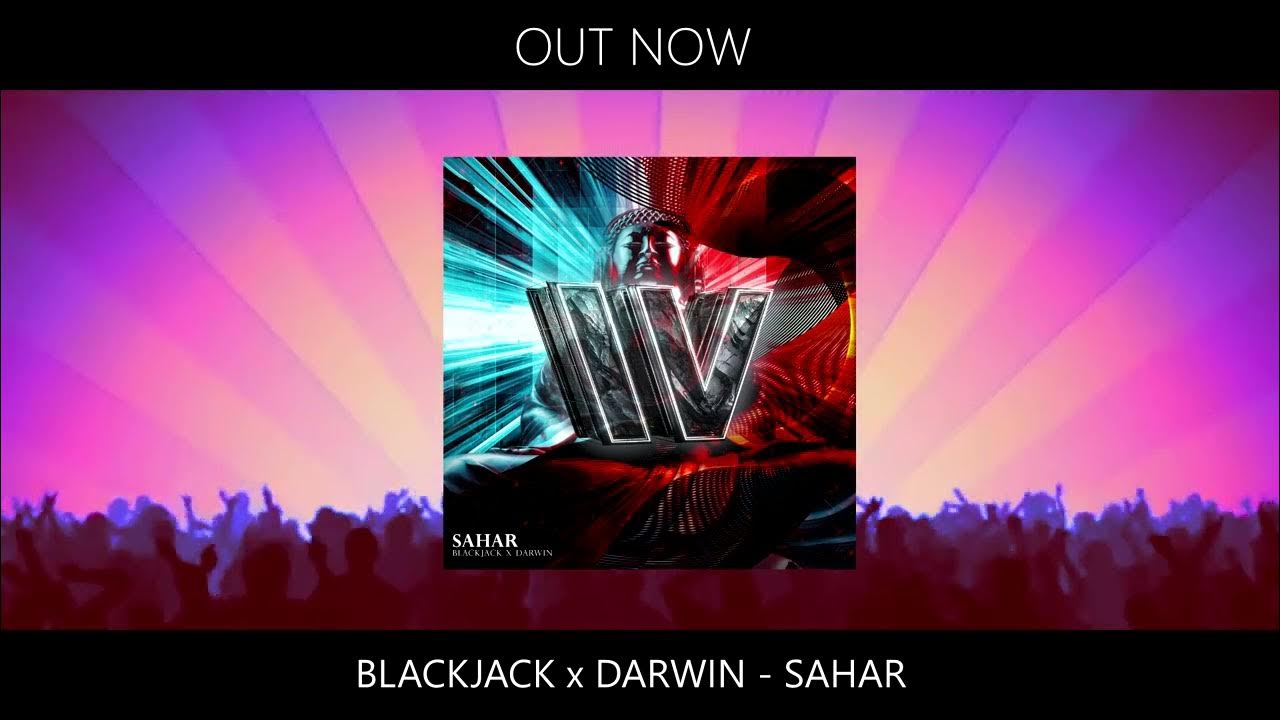 Blackjack x Darwin Sahar (Official Audio) YouTube