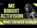 Microsoft Buying Activision for 70 Billion What You Need To Know