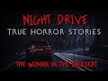 3 TRUE Creepy Night Drive Horror Stories ll True Horror Stories