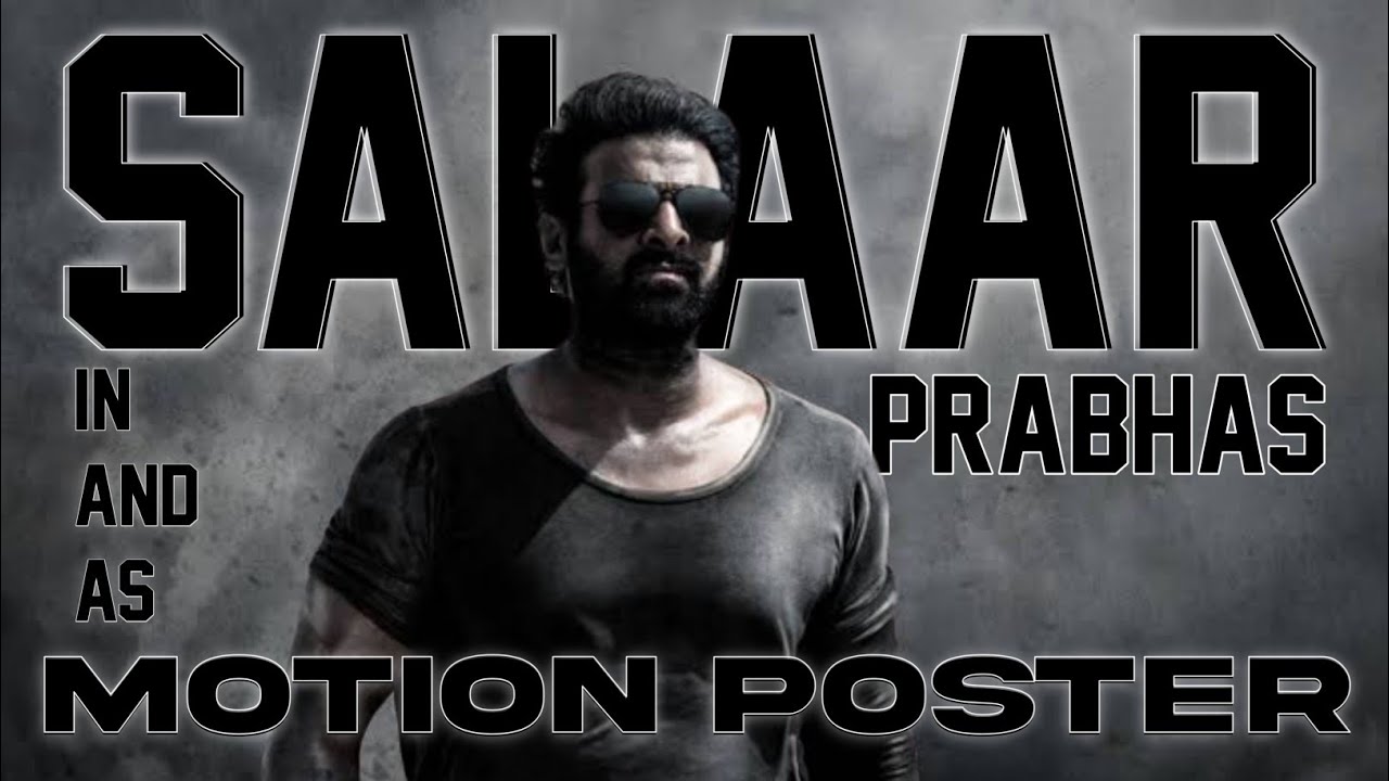 Salaar Movie Motion Poster | Prabhas