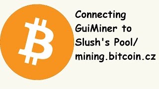 Why Won't My GuiMiner Work With Slush's Pool The Answer Is Here!