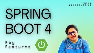 Spring Boot 4 Key Features  Everything You Need To Know 2026 Guide