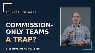 Video 15  Why a Commission-Only Sales Rep Will Never Work (Do This Instead) News