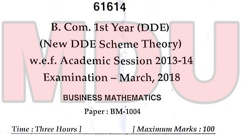 B.com 1st Year (dde) New Annual Distance Business Mathematics Question Paper Mdu March 2018
