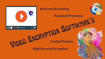Video Encryption Software