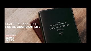 The Charles F. Stanley Life Principles Bible