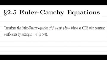 [Kreyszig 공업수학 연습문제] 2.5 Transform Euler-Cauchy Equation into an ODE with constant coefficients
