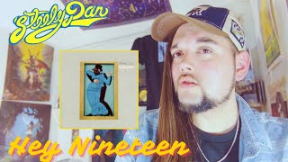 Drummer reacts to "Hey Nineteen" by Steely Dan