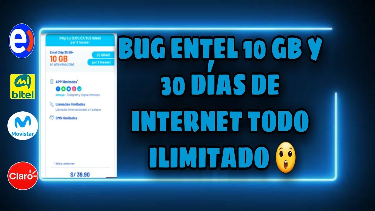 GB GRATIS | BUG DE ENTEL 10 GB Y LLAMADAS ILIMITADAS X 30 DIAS MÉTODO ACTUALIZADO 01 DE OCTUBRE