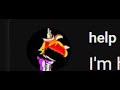 he needs help