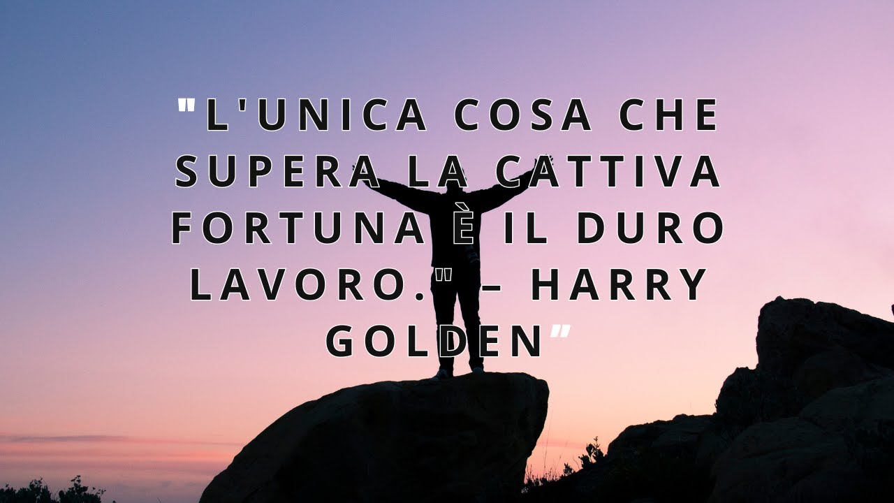Le migliori citazioni motivazionali che cambieranno la tua vita! - YouTube